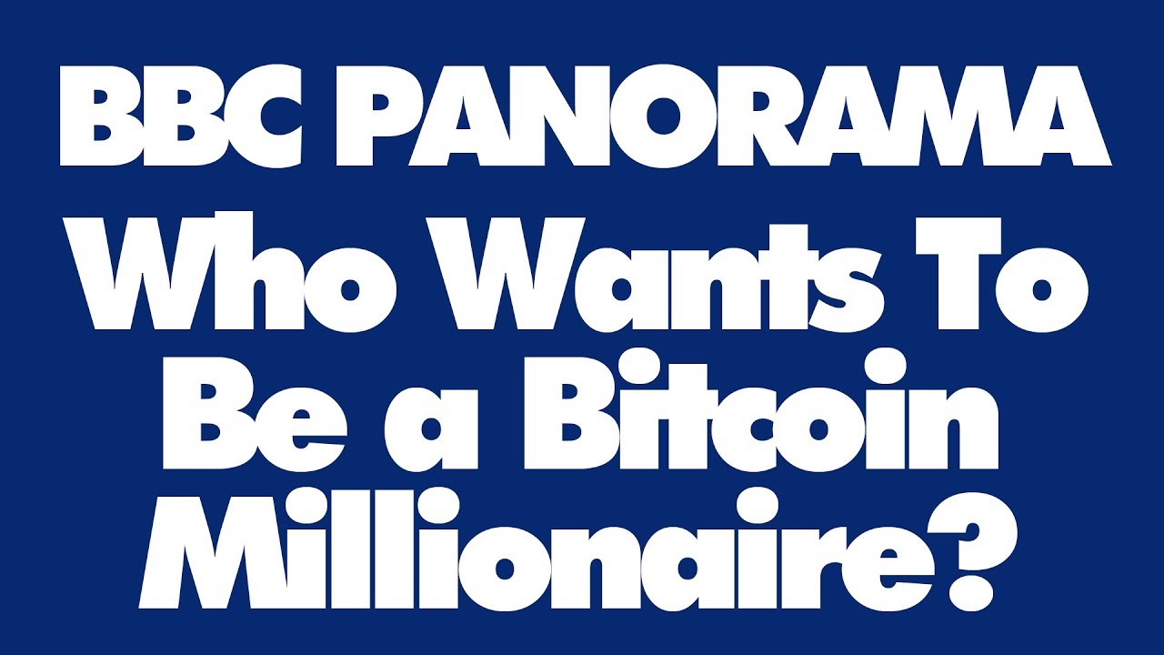 bbc panorama bitcoin